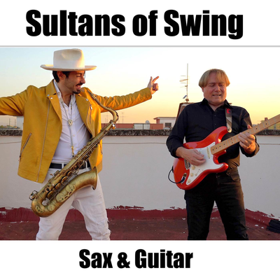 Sultans of Swing (Sax & Guitar) By Daniele Vitale Sax's cover