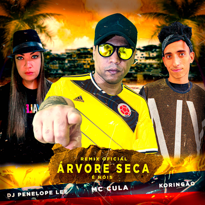 Arvore Seca, Eh Nóis, Tipo Colômbia's cover