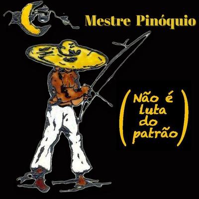 Mestre Pinóquio's cover