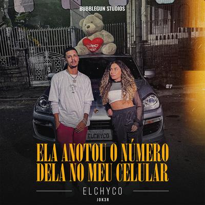 Ela anotou o número dela no meu celular By ElChyco, JOK3R, Bubblegun Studios's cover