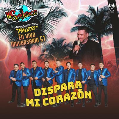 Dispara Mi Corazón (En Vivo Aniversario 51)'s cover