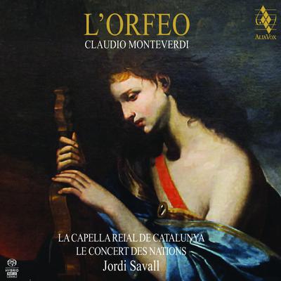 L'Orfeo, Atto secondo: V. Tu se’ morta By Furio Zanasi, Le Concert des Nations, Jordi Savall's cover