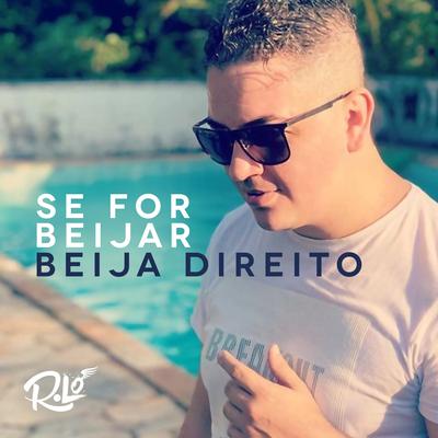 Se for Beijar, Beija Direito's cover