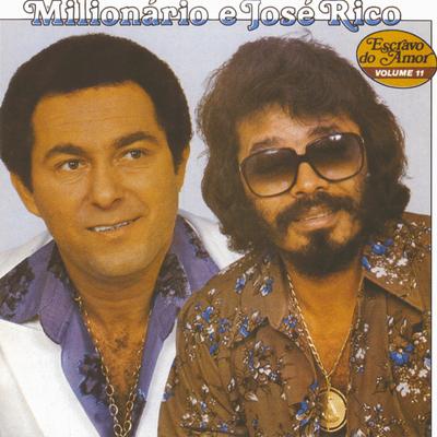 Escravo do amor By Milionário & José Rico's cover