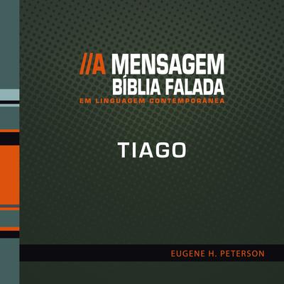 Bíblia Falada - Tiago - A Mensagem 's cover