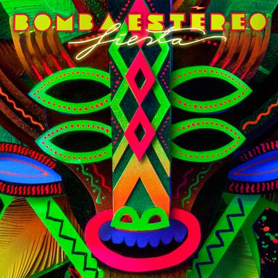 Fiesta By Bomba Estéreo's cover