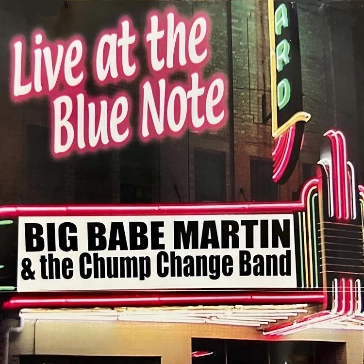 Big Babe Martin & the Chump Change Band's avatar image