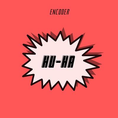 HU HA (Original mix)'s cover