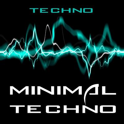 Minimal Techno's cover