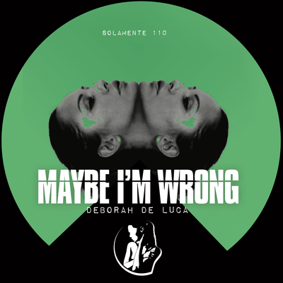 Maybe I'm Wrong's cover