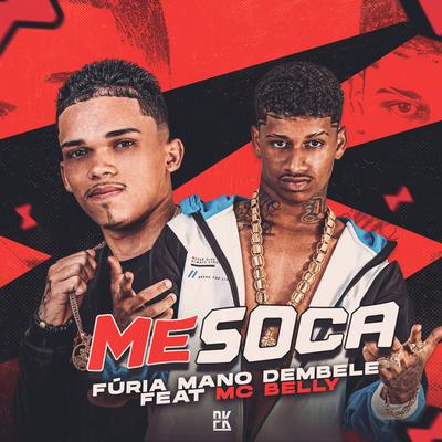 Me Soca By Furia, Mano dembele, MC Belly's cover