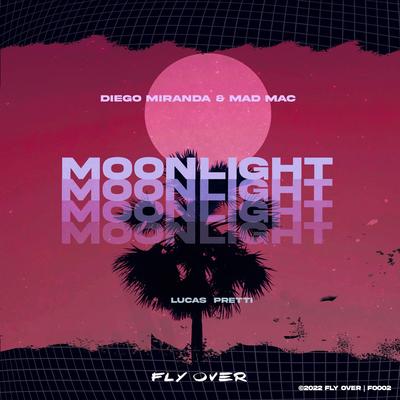 Moonlight By Diego Miranda, MAD M.A.C., Lucas Pretti's cover