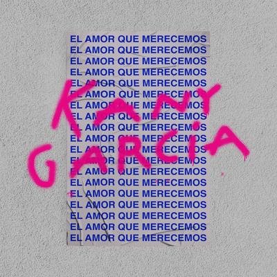 El Amor Que Merecemos's cover