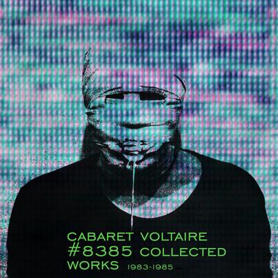 Do Right (Remastered) By Cabaret Voltaire's cover