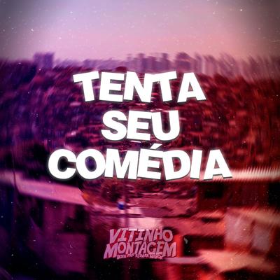 TENTA SEU COMÉDIA's cover