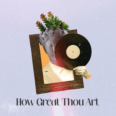 How Great Thou Art By the glory to, Rafael Diedrich's cover