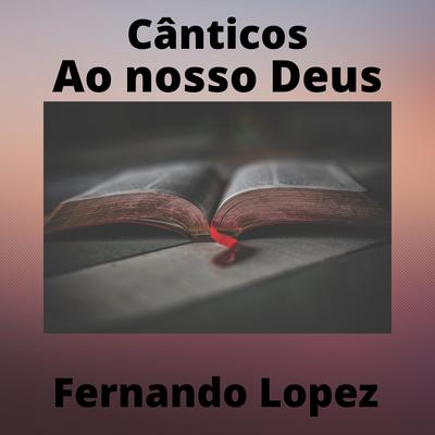 É Jesus Meu Refúgio By Fernando Lopez's cover