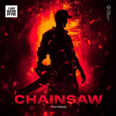 CHAINSAW By Thyron's cover