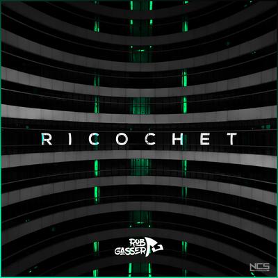Ricochet By Rob Gasser's cover