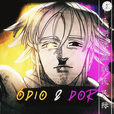 Estarossa: Odio & Dor's cover