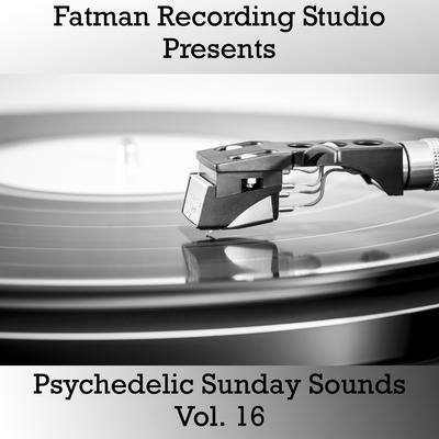 Psychedelic Sunday Sounds, Vol. 16's cover