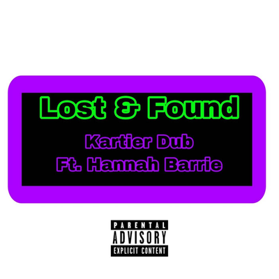 Lost & Found By Kartier Dub, Hannah Barrie's cover