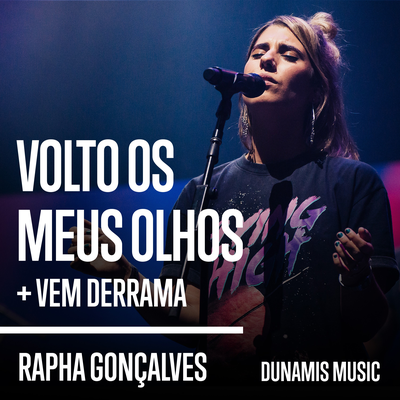 Volto os Meus Olhos / Vem Derrama (Ao Vivo)'s cover