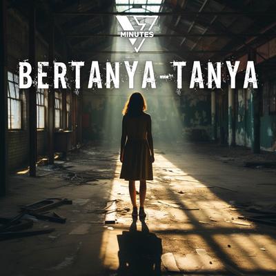 Bertanya Tanya By Five Minutes's cover