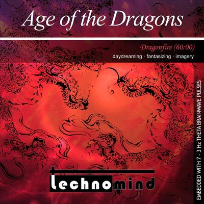 Age of the Dragons By Technomind's cover