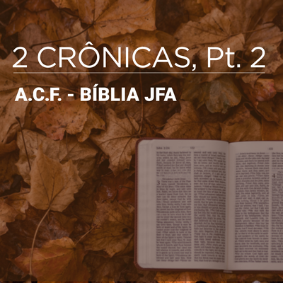 2 Crônicas 24 By Bíblia JFA's cover