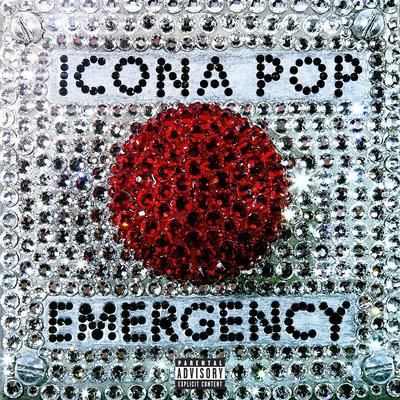 Emergency By Icona Pop's cover