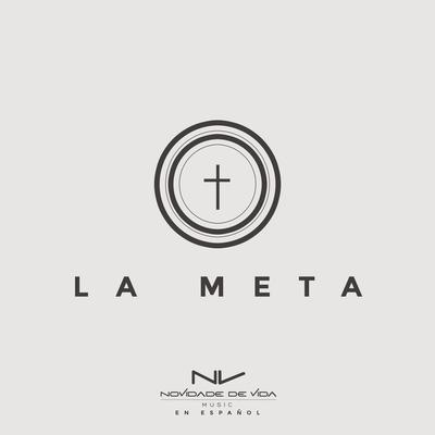 La Meta By Novidade de Vida Music's cover