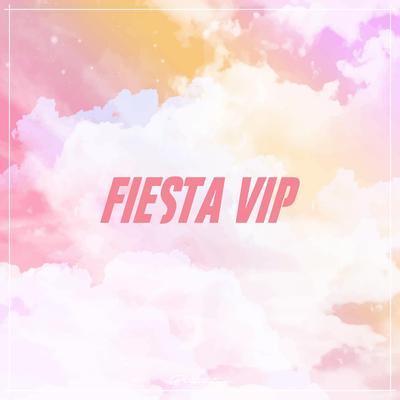 Fiesta VIP (Instrumental)'s cover