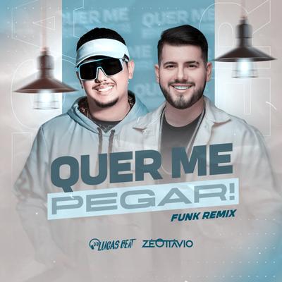 Quer Me Pegar! (Funk Remix)'s cover