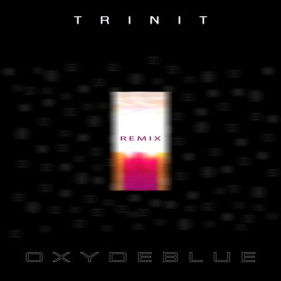 Trinit (Remix)'s cover