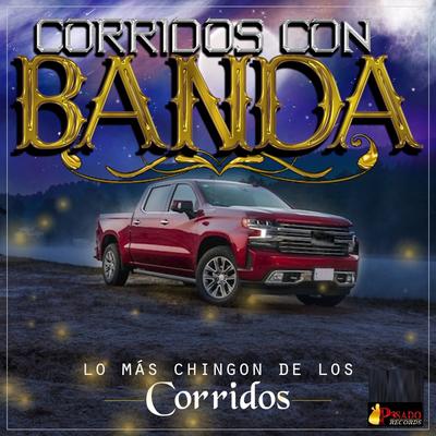 Lo Mas Chingon De Los Corridos's cover