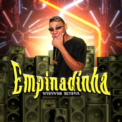Empinadinha By Hidinho Detona's cover