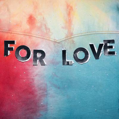 For Love EP's cover
