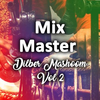 Mix Master, Vol. 2's cover