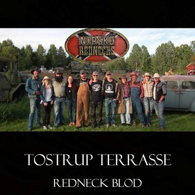 Redneck Blod By Tostrup Terrasse's cover