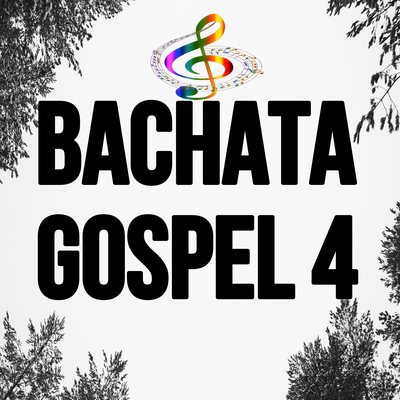 BACHATA GOSPEL 4's cover