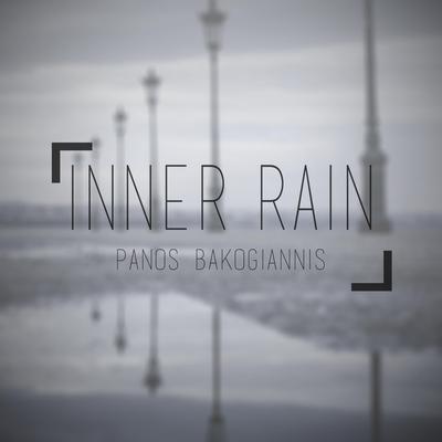 Inner Rain By Panos Bakogiannis's cover