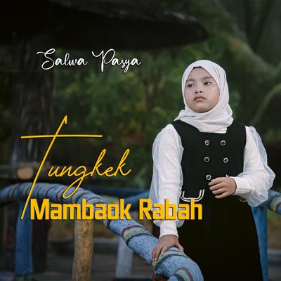 Tungkek Mambaok Rabah's cover