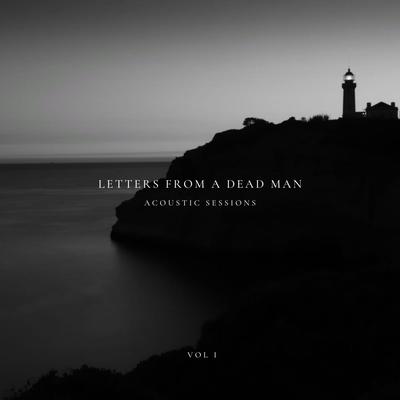 Letters from a Dead Man's cover