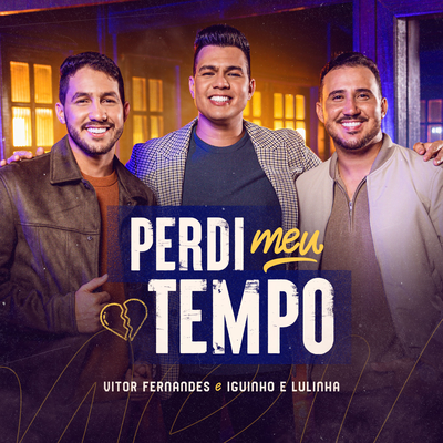 Perdi Meu Tempo's cover