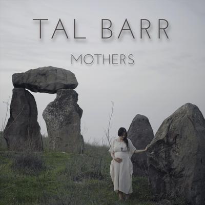 Mothers By Tal Barr's cover