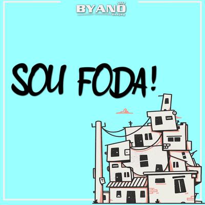 Sou Foda (Remix)'s cover