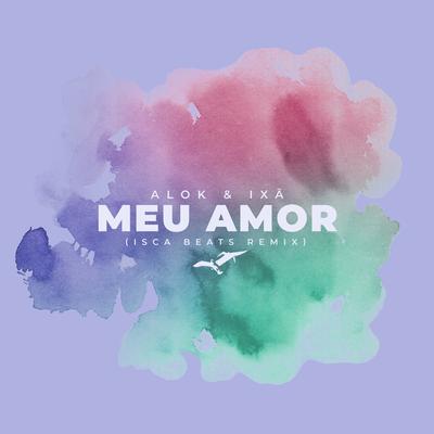 Meu Amor (Isca Beats Remix)'s cover