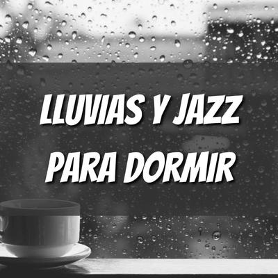 Jazz Relajante Para Dormir By Tropical Songs Inc, Jazz Suave, Jazz para Dormir's cover