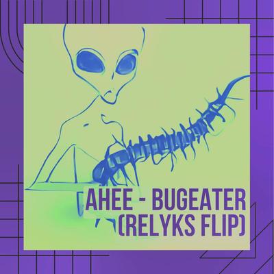 Bug Eater (Relyks Remix)'s cover